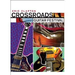 - Crossroads Guitar Festival [2 Dvds]