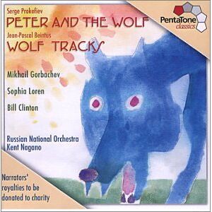 Bill Clinton/Loren/Gorbatchev Prokofiev:Peter & The Wolf