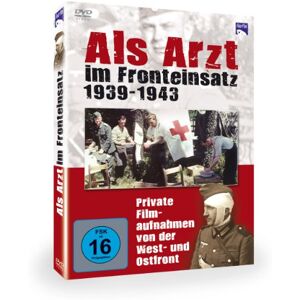 Als Arzt Im Fronteinsatz 1939-1943