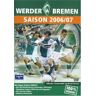 Werder Bremen - Die Saison 2006/07