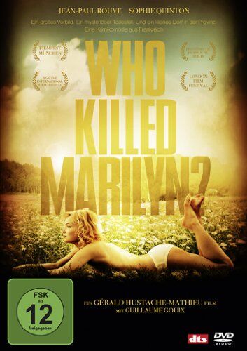 Gérald Hustache-Mathieu Who Killed Marilyn?