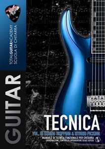 TECNICA VOL. III: String Skipping & Hybrid Picking