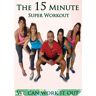 We Can Work It Out - The 15 Minute Super Workout