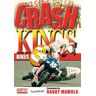 Crash Kings: Bikes - Vol 3