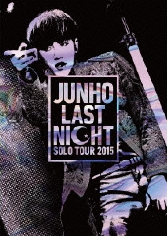 Tower Records JP JUNHO Solo Tour 2015  LAST NIGHT  Normal Edition