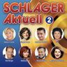 Various - Schlager Aktuell 2 - Preis vom 17.05.2024 04:53:12 h