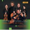 Friedemann Wuttke - Friedemann Wuttke & Minguet Quartett Vol.1 - Preis vom h