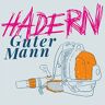 Hadern - Guter Mann - Preis vom 16.05.2024 04:53:48 h