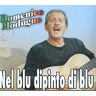 Domenico Modugno - Nel Blu Dipinto Di Blu - Preis vom 19.05.2024 04:53:53 h