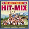 Various - Der Volkstümliche Hit-Mix-Folge 1 (Klostertaler, Zillertaler Schürzenjäger, Zillertaler Haderlumpen, Original Zillertaler ...) - Preis vom h