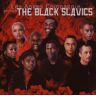 Les Anges Compagnie - The Black Slavics - Preis vom 17.05.2024 04:53:12 h