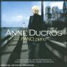 Anne Ducros - Piano,Piano - Preis vom h