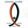 Gerhard Schöne - Schöne Lieder - Preis vom 13.05.2024 04:51:39 h