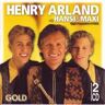 Arland, Henry mit Hansi & Maxi - Henry Arland Gold - Preis vom 17.05.2024 04:53:12 h