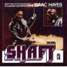 Isaac Hayes Shaft