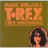 T.Rex Unchained: Unreleased 2