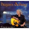 Hugues Aufray Chacun Sa Mer