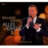 Roland Kaiser Alles Kaiser 2 (Stark Wie Nie)