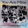 David Haas You Are Mine: Best Of David Ha
