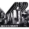 R.E.M. Accelerate