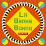 Labrassbanda Europa