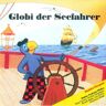 Globi Verlag Globi der Seefahrer