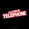 Au cœur de téléphone - Le Best Of