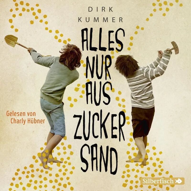 Silberfisch Alles nur aus Zuckersand, 2 Audio-CD