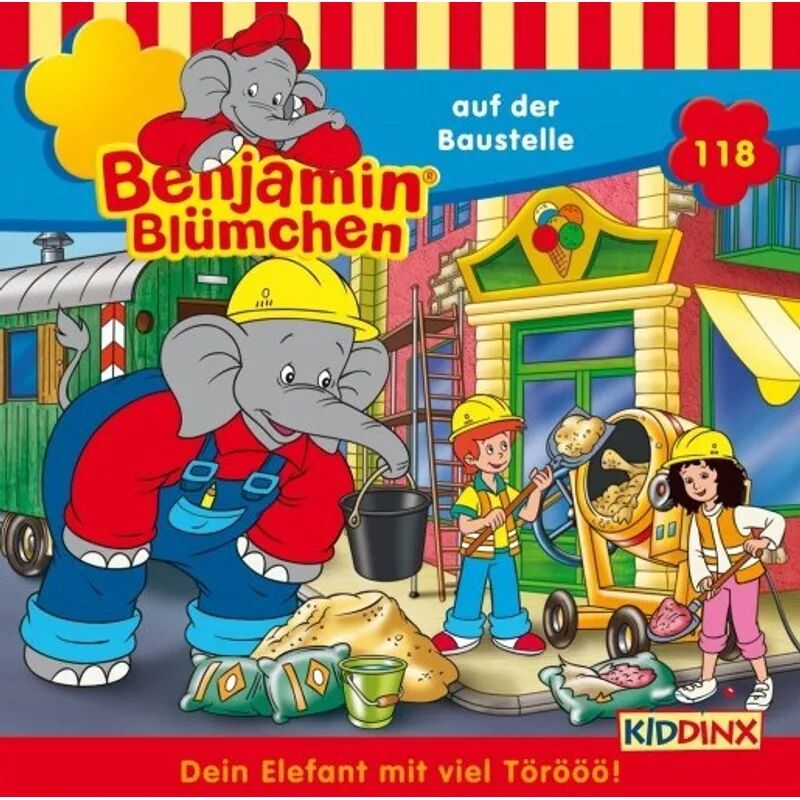 Kiddinx Media Benjamin Blümchen - 118 - Benjamin Blümchen auf der Baustelle