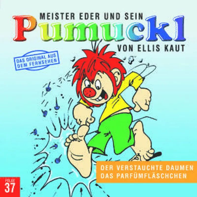 UNIVERSAL MUSIC Das Parfümfläschchen / Pumuckl - 37 - Der verstauchte Daumen