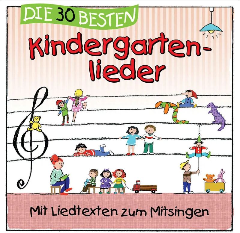 Lamp Und Leute Die 30 besten Kindergartenlieder