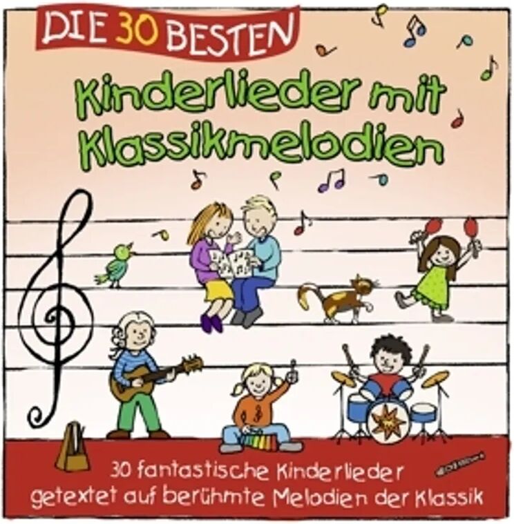 Lamp & Leute Die 30 besten Kinderlieder mit Klassikmelodien