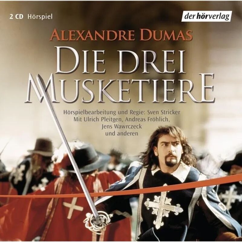 DHV Der HörVerlag Die drei Musketiere, 2 Audio-CDs