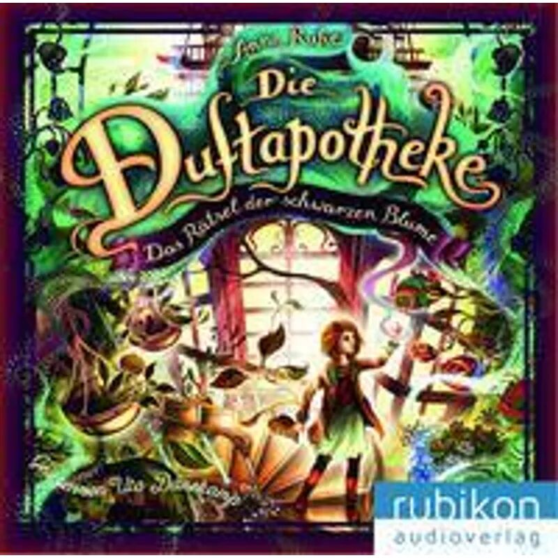 Rubikon Audioverlag Die Duftapotheke - Das Rätsel der schwarzen Blume, 1 MP3-CD