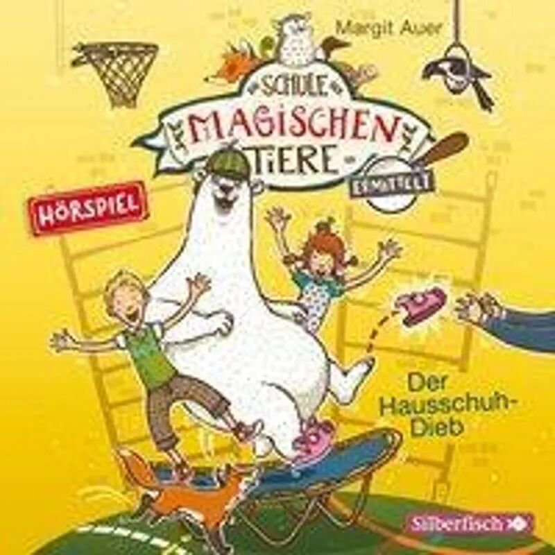 Silberfisch Die Schule der magischen Tiere ermittelt - 2 - Der Hausschuh-Dieb