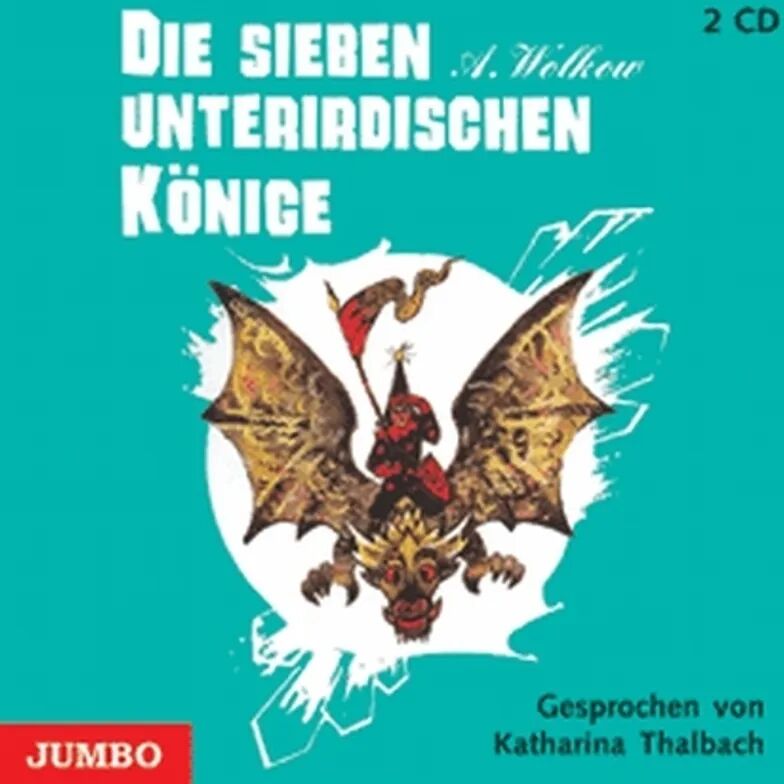 Jumbo Neue Medien Die sieben unterirdischen Könige, 2 Audio-CDs