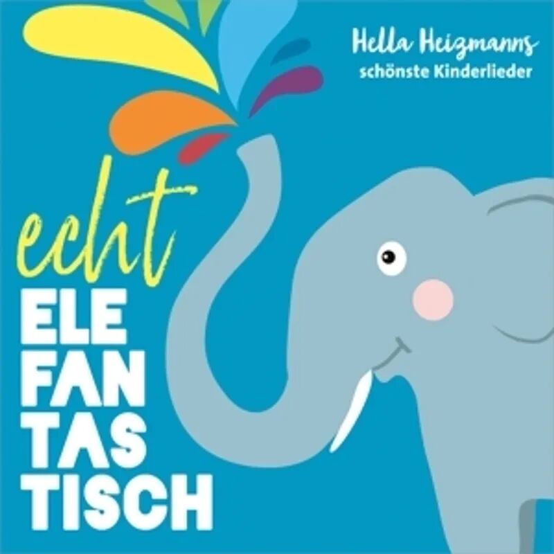 Gerth Medien Echt Elefantastisch-Neuauflage