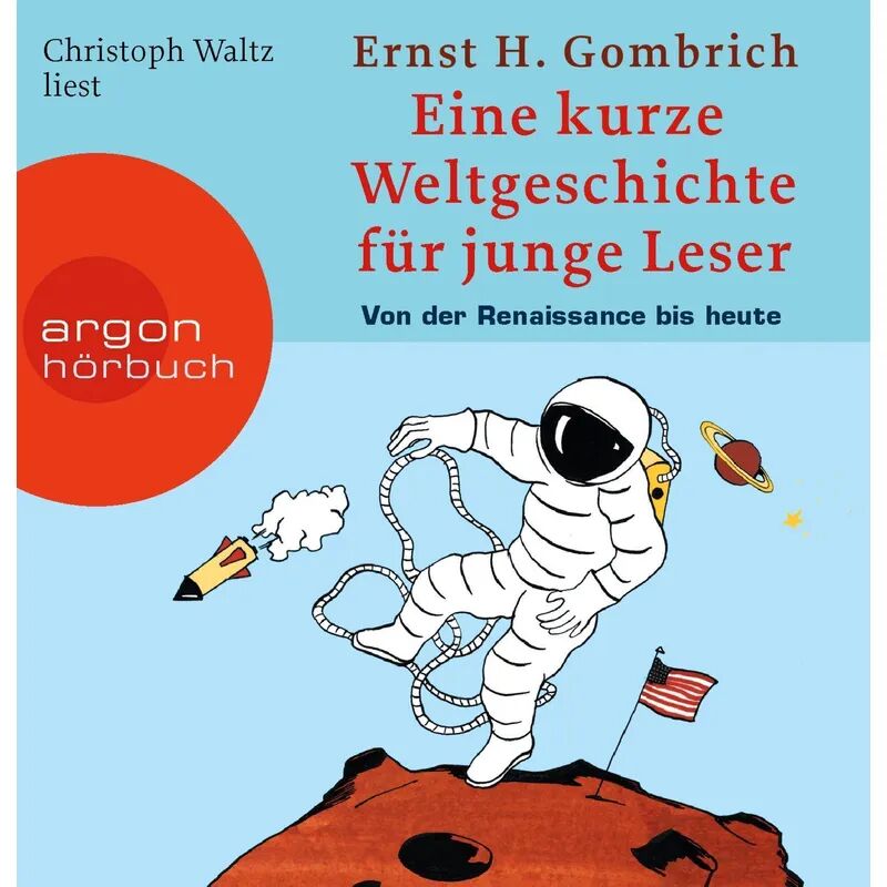 Argon Verlag Eine kurze Weltgeschichte für junge Leser, Von der Renaissance bis heute, 4...