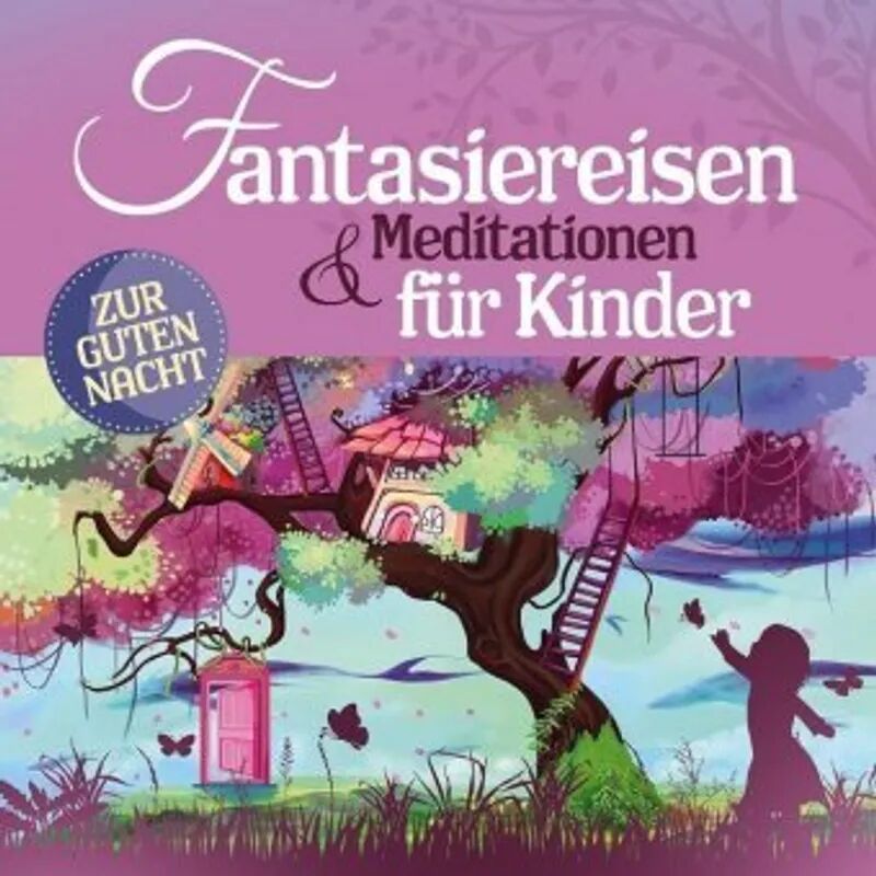 UNIVERSAL MUSIC Fantasiereisen & Meditationen für Kinder, 2 Audio-CDs