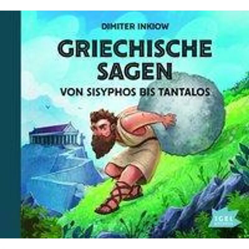 Igel-Records Griechische Sagen. Von Sisyphos bis Tantalos, 2 Audio-CD