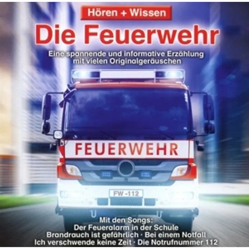 U16 Hören+Wissen: Die Feuerwehr