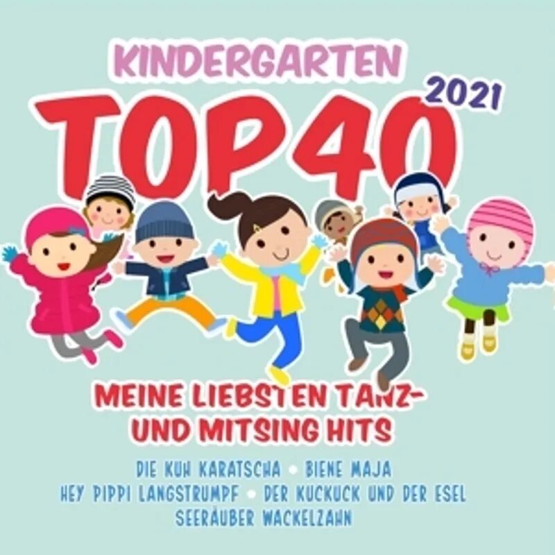 SELECTED Kindergarten Top 40 2021-Meine Liebsten Tanz-Un