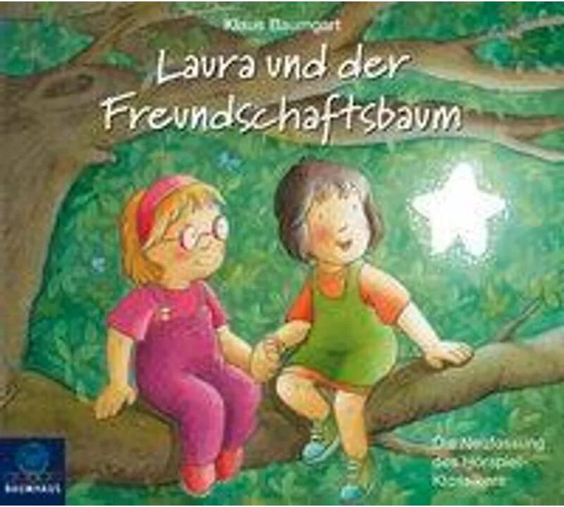 Bastei Lübbe Laura und der Freundschaftsbaum, 1 Audio-CD