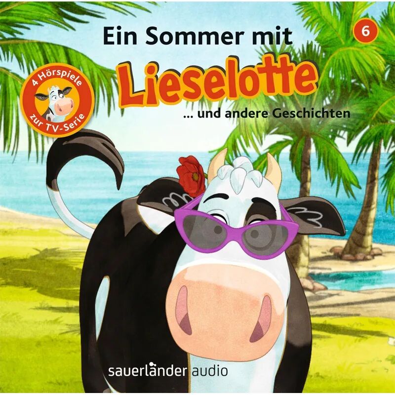Argon Verlag Lieselotte Filmhörspiele - 6 - Ein Sommer mit Lieselotte