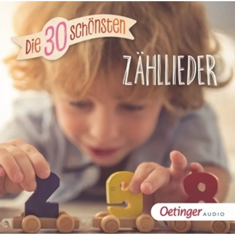 Oetinger Audio Hörspiel Musik-CD: Die 30 schönsten Zähllieder