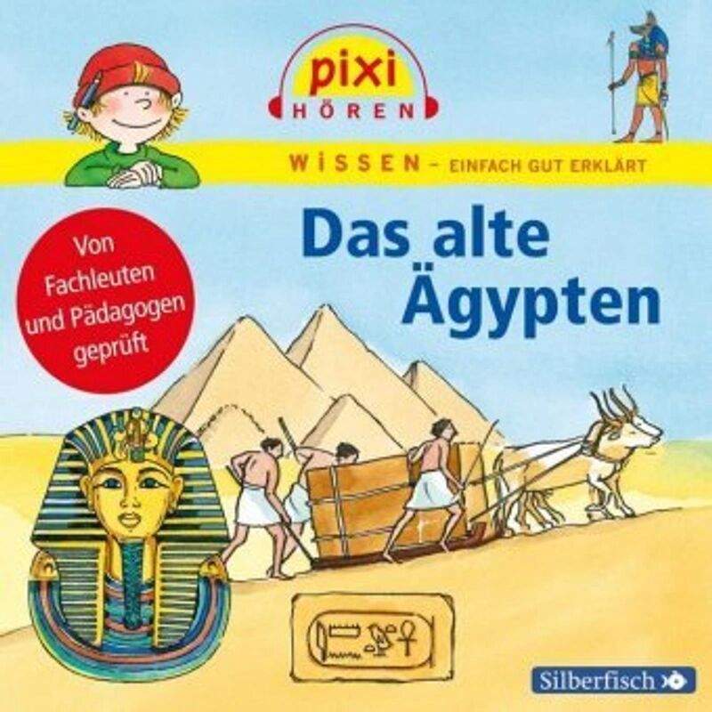 Silberfisch Pixi Wissen: Das alte Ägypten, 1 Audio-CD