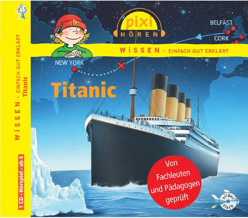 Silberfisch Pixi Wissen: Titanic, 1 Audio-CD