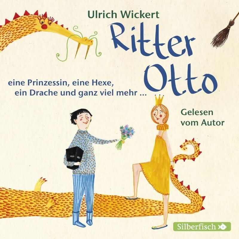 Silberfisch Ritter Otto, eine Prinzessin, eine Hexe, ein Drache und ganz viel mehr ..., 1...