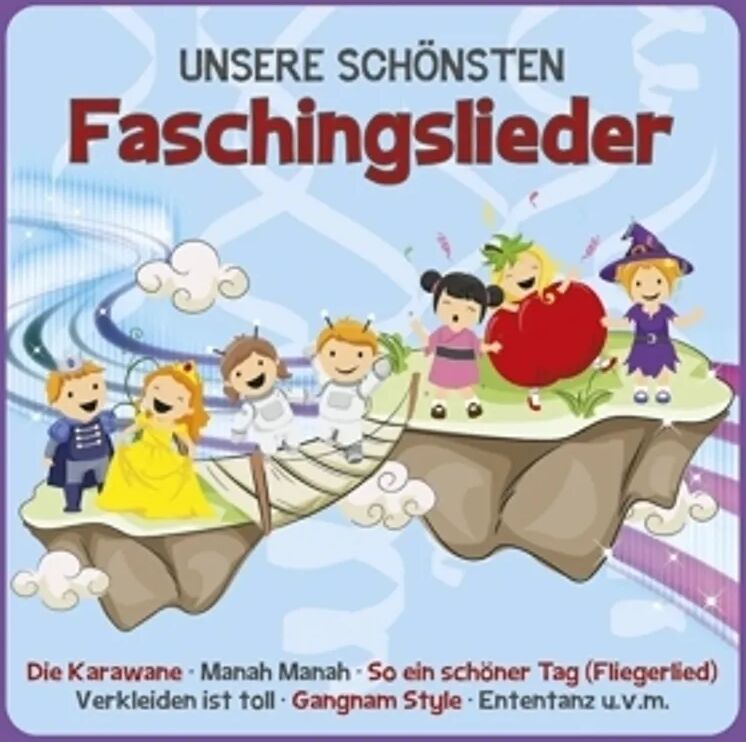 KARUSSELL Unsere schönsten Faschingslieder