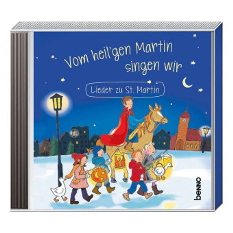 St. Benno Vom heil'gen Martin singen wir, 1 Audio-CD